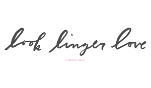 look_linger_love